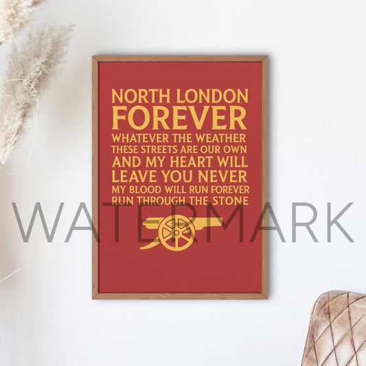 North London Forever Arsenal F.C. Print. 2025 Edition | Home Wall Art | Emirates Stadium Gifts For Him & Her | Gifts For Arsenal Fans